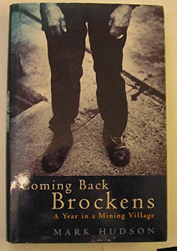 Book Coming back brockens: a year in a mining village free