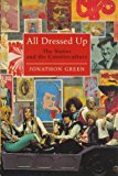 Book All Dressed Up: Sixties and the Counterculture free