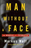 Book Man Without a Face the Memoirs of a Spymaster free