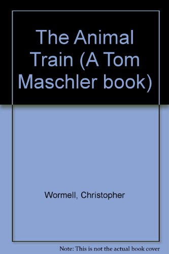 Book The Animal Train (A Tom Maschler Book) free