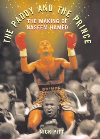 Book The Paddy and the Prince, the Making of Naseem Hamed free