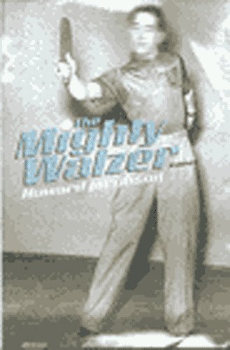 Book The Mighty Walzer free