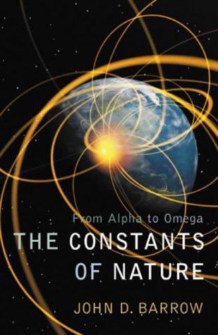 Book The Constants of Nature: From Alpha to Omega -The Numbers That Encode the Deepest Secrets of the Universe free