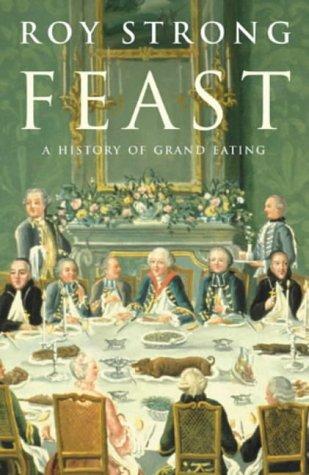 Book Feast: a history of grand eating free