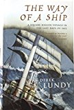 Book The Way of a Ship: A Square-Rigger Voyage in the Last Days of Sail free