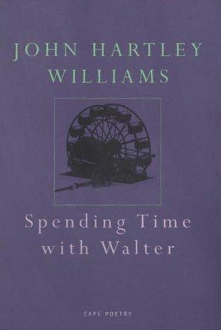 Book Spending Time with Walter (Cape Poetry) free