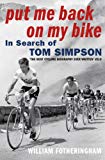 Book Put Me Back on My Bike: In Search of Tom Simpson free