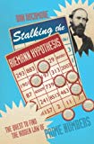 Book Stalking the Riemann Hypothesis : The Quest to Find the Hidden Law of Prime Numbers free