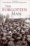 Book The Forgotten Man: A New History of the Great Depression free