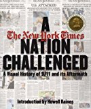 Book A Nation Challenged : A Visual History of 9/11 and Its Aftermath free