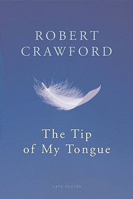 Book The Tip of My Tongue (Cape Poetry) free