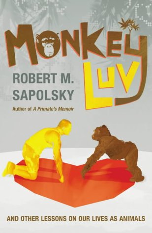 Book Monkeyluv: And Other Lessons in Our Lives as Animals free