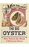 Book Big Oyster: New York in the World free