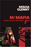 Book McMafia : Crime Without Frontiers free