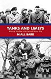 Book Yanks and Limeys: Alliance Warfare in the Second World War free