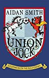 Book Union Jock: Sleeping with the Auld Enemy free
