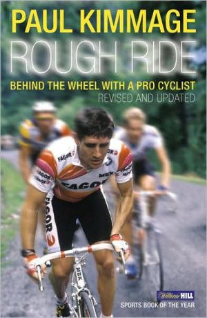 Book Rough Ride: Behind the Wheel With a Pro Cyclist (Yellow Jersey Cycling Classics) free