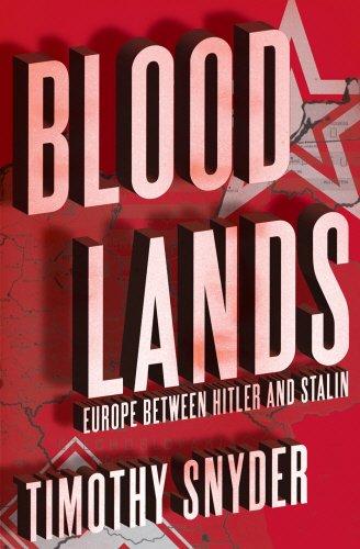 Book Bloodlands: Europe Between Hitler and Stalin free