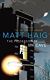 Book The Possession of Mr Cave free