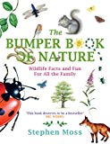 Book The Bumper Book of Nature: Wildlife Facts and Fun For All the Family free