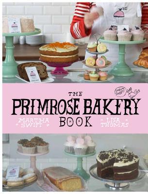 Book ThePrimrose Bakery Book by Thomas, Lisa ( Author ) ON Sep-29-2011, Hardback free