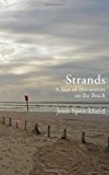 Book Strands: A Year of Discoveries on the Beach free