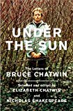 Book Under the Sun: The Letters of Bruce Chatwin free