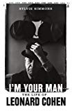 Book I'm Your Man: The Life of Leonard Cohen free