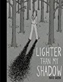 Book Lighter Than My Shadow free