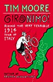 Book Gironimo!: Riding the Very Terrible 1914 Tour of Italy free