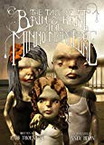 Book The Tale of Brin and Bent and Minno Marylebone free