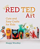 Book Red Ted Art: Cute and Easy Crafts for Kids free