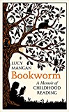 Book Bookworm: A Memoir of Childhood Reading free