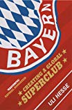 Book Bayern: Creating a Global Superclub free