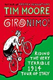 Book Gironimo!: Riding the Very Terrible 1914 Tour of Italy free