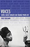 Book Voices: How a Great Singer Can Change Your Life free