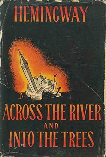 Book Across the River and into the Trees free