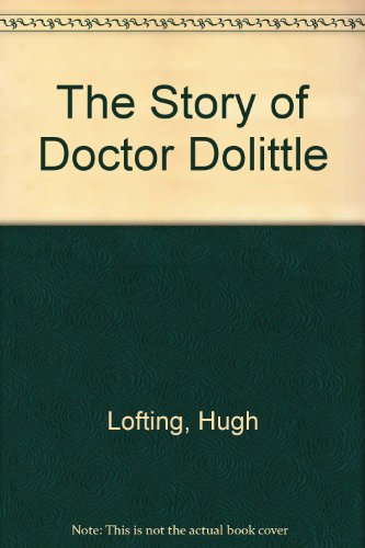 Book The Story of Doctor Dolittle (Doctor Dolittle) free