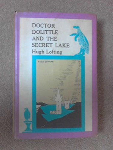 Book Doctor Dolittle and the Secret Lake free