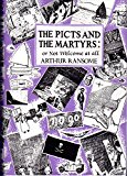 Book The Picts and The Martyrs: or, Not Welcome At All free