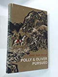Book Polly And Oliver Pursued free