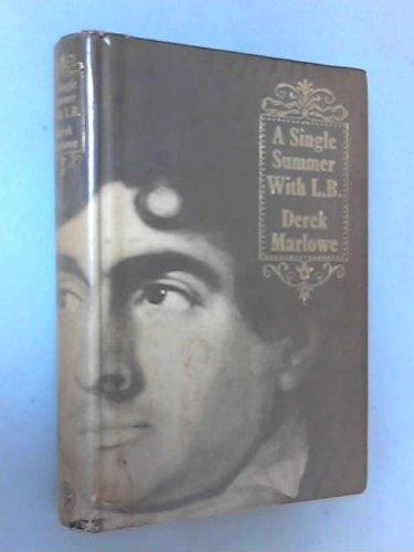Book A single summer with L. B: The summer of 1816 free