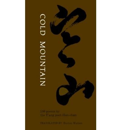 Book Cold Mountain: 100 Poems By The T'ang Poet (Cape Editions: 40) free