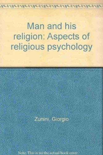 Book Man And His Religion: Aspects Of Religious Psychology; free