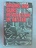 Book Drums and guns: revolution in Ulster free