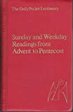 Book Daily Pocket Lectionary And Mass Book: Sunday And Weekday Readings From Advent To Pentecost V. 1 free