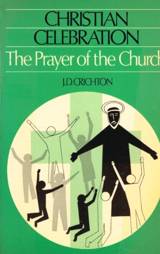 Book Christian Celebration: Prayer Of The Church free