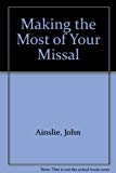 Book Making The Most Of Your Missal free