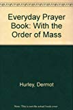 Book Everyday Prayer Book: With The Order Of Mass free