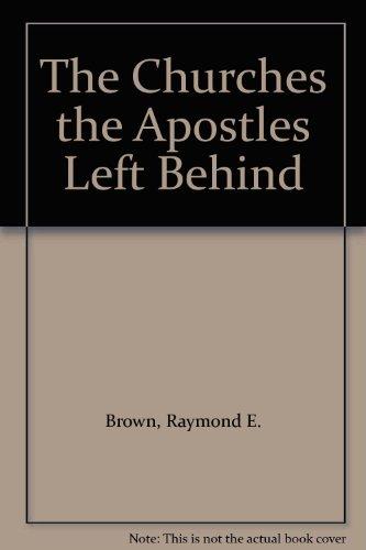 Book The Churches The Apostles Left Behind free